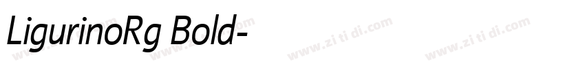 LigurinoRg Bold字体转换